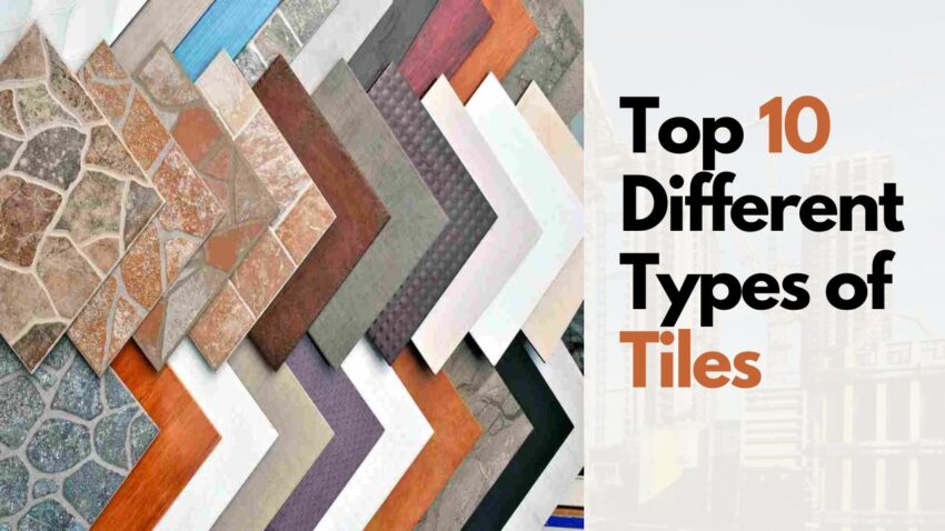 Different types of Tile